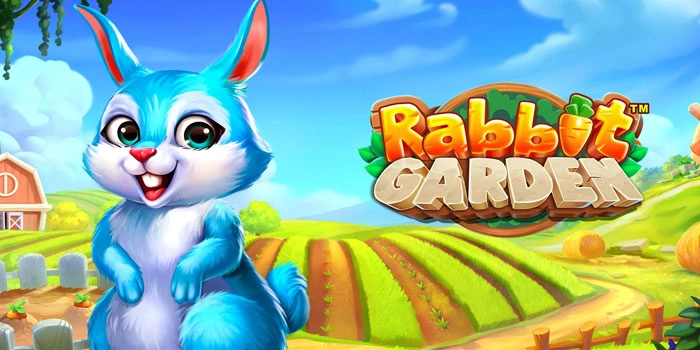 Strategi Menang Slot Rabbit Garden Dengan Wild Simbol Gacor