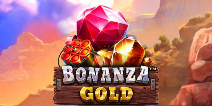Rahasia Slot Bonanza Gold Jackpot Gampang Maxwin Besar Cepat